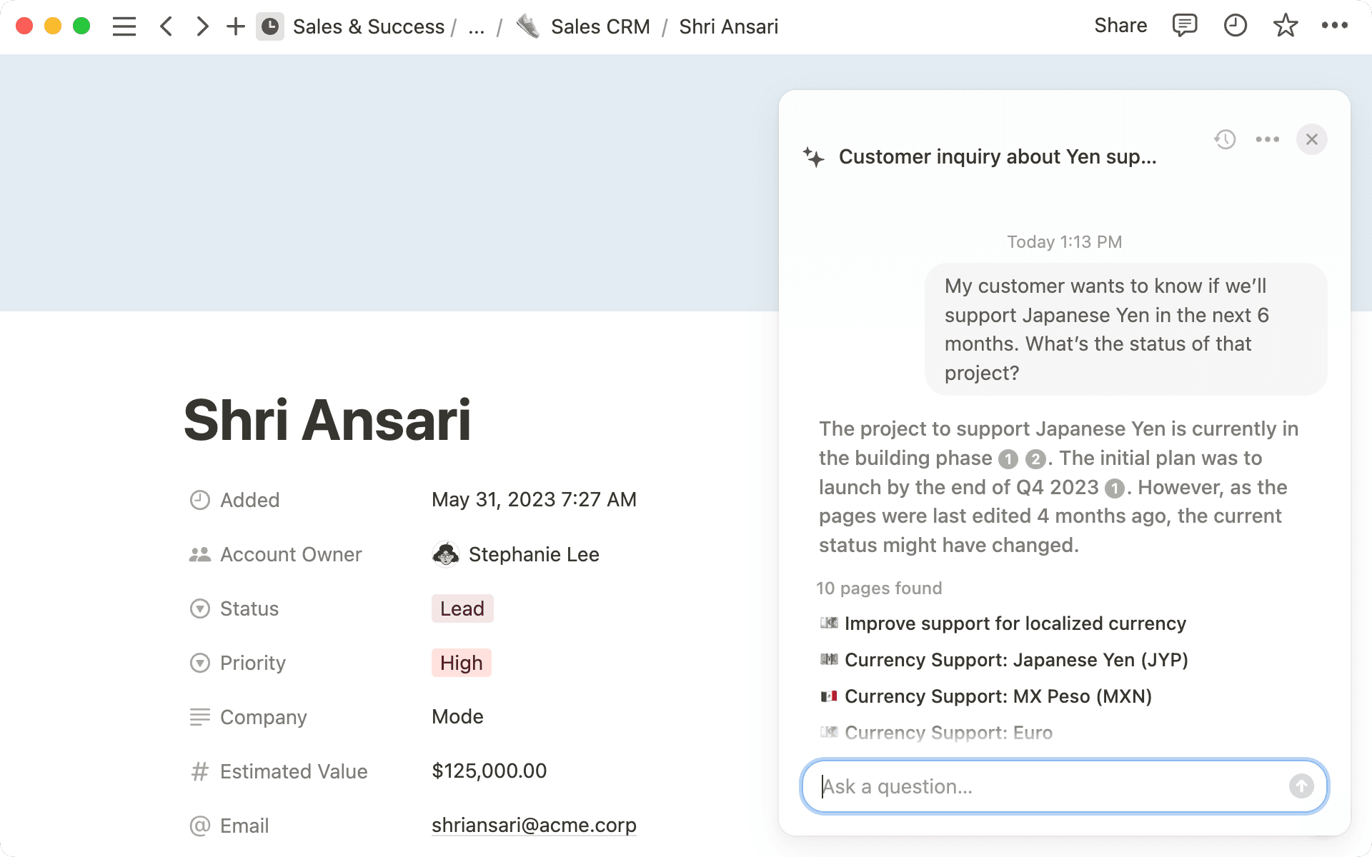 No more circling back — Q&A can surface updates instantly.